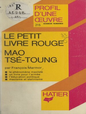 cover image of Le Petit Livre Rouge, Mao Tsé-toung